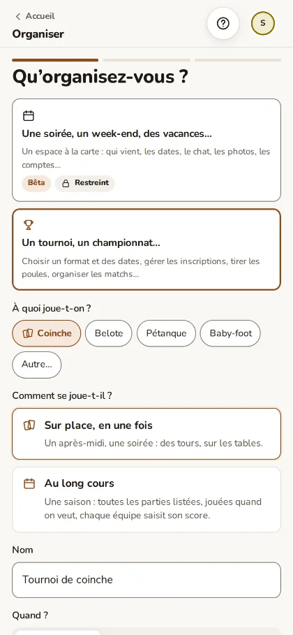Le premier écran d'organisation d'un événement, sous la marque Ta Besace : une soirée, un week-end ou un tournoi, ici un tournoi de coinche.